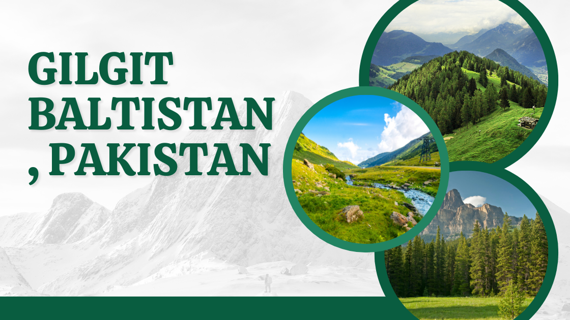 Top Places To Visit In Gilgit Baltistan Pakistan