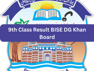 9th Class Online Result BISE DG Khan 2023