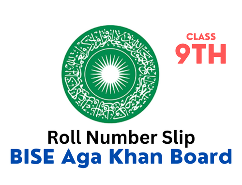 Aga Khan Board 9th Class Roll Number Slip 2023