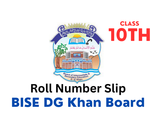 BISE DG Khan Board 10th Class Roll Number Slip 2023