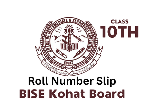 BISE Kohat Board 10th Class Roll Number Slip 2023