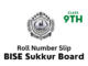 BISE Sukkur Board 9th Class Roll Number Slip 2023