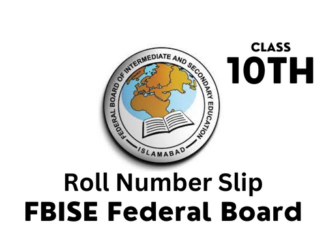 FBISE Federal Board Islamabad 10th Class Roll Number Slip 2023