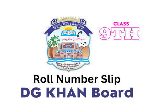 Roll Number Slip 9th Class BISE DG Khan Board 2023