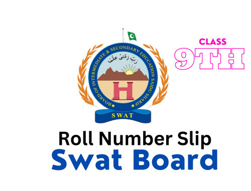 Swat Board Roll Number Slip 9th Class 2023