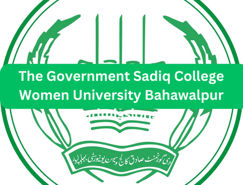 The Government Sadiq College Women University Bahawalpur - Apply Online