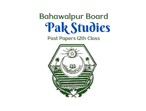 12th class Pak Studies Past Papers Bahawalpur Board
