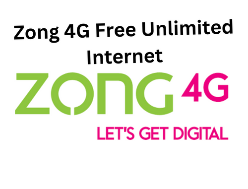 Latest Zong 4G Free Unlimited Internet High Speed