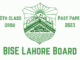 BISE Lahore Board 10th class past papers 2023