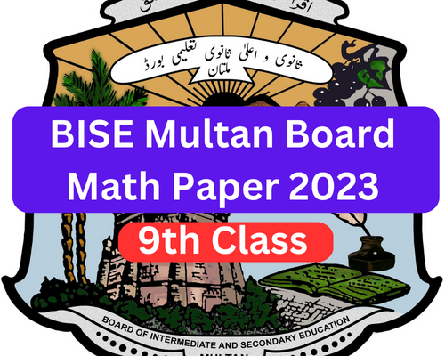BISE Multan Board 9th Class Math paper 2023