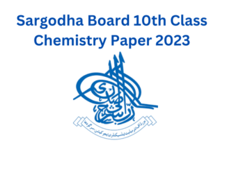 BISE Sargodha Board 10th Class Chemistry Paper 2023