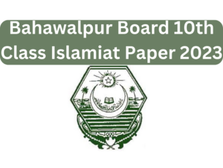 Bahawalpur Board 10th Class Islamiat Paper 2023