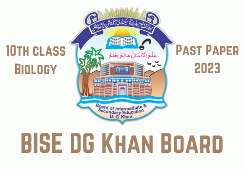 DG Khan Board 10th class past papers 2023