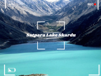 Discover Satpara Lake Skardu: Nature's Beauty at Its Finest