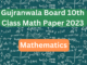 Gujranwala Board 10th Class Math Paper 2023