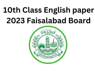 Latest 10th Class English paper 2023 Faisalabad Board