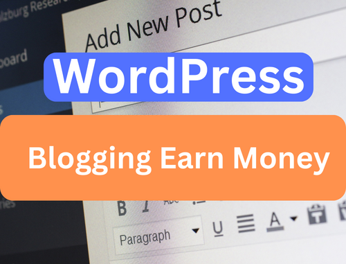 Make Money with WordPress: How to Start a Blog in 2023