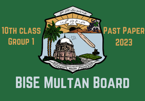 Multan Board 10th class past papers 2023