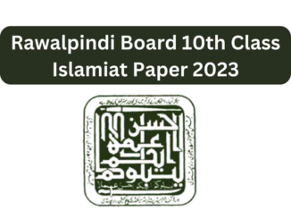Rawalpindi Board 10th Class Islamiat Paper 2023