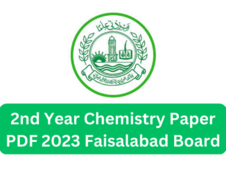 2nd Year Chemistry Paper 2023 Faisalabad Board