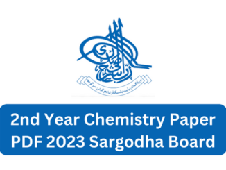 2nd Year Chemistry Paper 2023 Sargodha Board