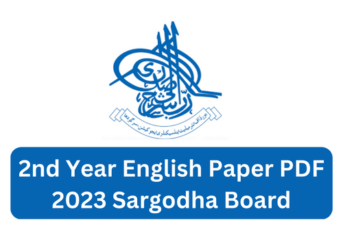 2nd Year English Paper 2023 Sargodha Board