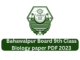 Bahawalpur Board 9th Class Biology paper PDF 2023