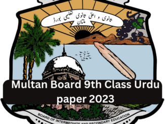 Multan Board 9th Class Urdu paper 2023