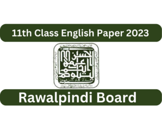 11th Class English Paper 2023 BISE Rawalpindi Board