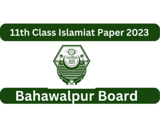 11th Class Islamiat Paper 2023 Bahawalpur Board