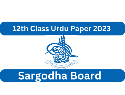 12th Class Urdu Past Paper BISE Sargodha Board 2023