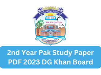 2nd Year Pak Study Paper 2023 BISE DG Khan Board