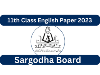 BISE Sargodha Board 1st Year English Paper 2023