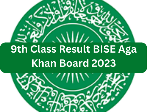 9th Class Result BISE Aga Khan Board 2023