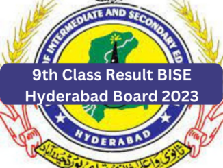 9th Class Result BISE Hyderabad Board 2023