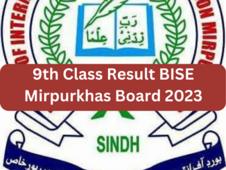 9th Class Result BISE Mirpurkhas Board 2023
