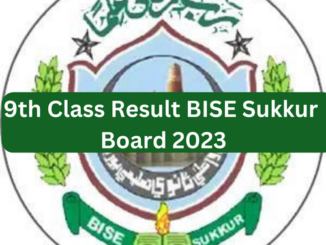 Online BISE Sukkur Board 9th Class Result 2023