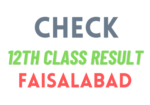 12th Class Result BISE Faisalabad board