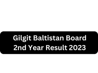 Gilgit Baltistan Board 2nd Year Result 2023