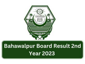 Bahawalpur Board Result 2nd Year 2023